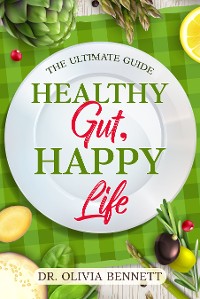 Cover Healthy Gut, Happy Life