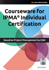 Cover Courseware for IPMA Individual Certification based on Project Management by ICB4