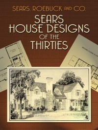 Cover Sears House Designs of the Thirties