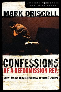 Cover Confessions of a Reformission Rev.
