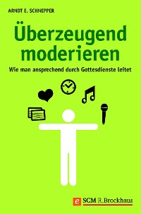 Cover Überzeugend moderieren