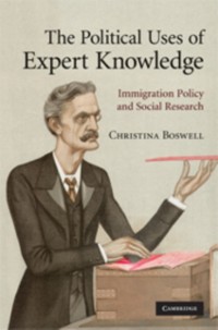 Cover Political Uses of Expert Knowledge