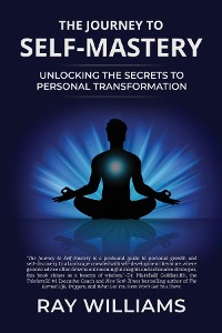 Cover The Journey to Self-Mastery