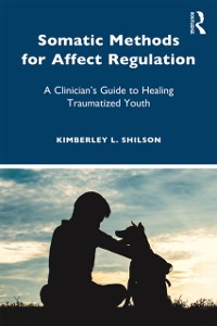 Cover Somatic Methods for Affect Regulation