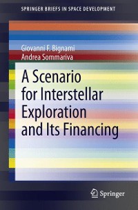Cover A Scenario for Interstellar Exploration and Its Financing