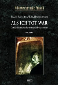 Cover Meisterwerke der dunklen Phantastik 03: ALS ICH TOT WAR (Band 1)
