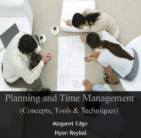 Cover Planning and Time Management (Concepts, Tools & Techniques)