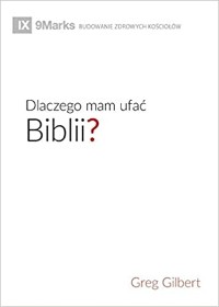 Cover Dlaczego mam ufać Biblii? (Why Trust the Bible?) (Polish)