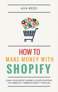 Cover How To Make Money With Shopify