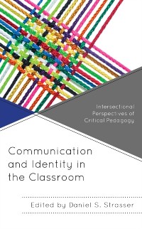 Cover Communication and Identity in the Classroom
