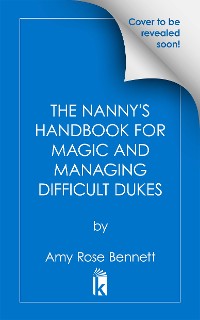 Cover The Nanny's Handbook for Magic and Managing Difficult Dukes