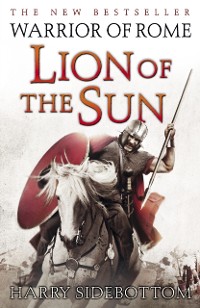 Cover Warrior of Rome III: Lion of the Sun