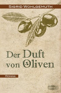 Cover Der Duft von Oliven