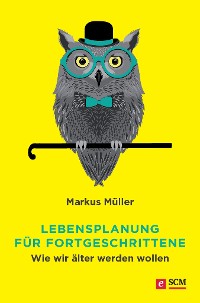 Cover Lebensplanung für Fortgeschrittene