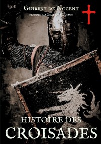 Cover Histoire des croisades