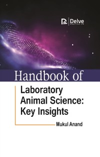 Cover Handbook of laboratory animal science: Key insights