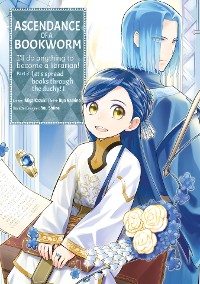 Cover Ascendance of a Bookworm (Manga) Part 3 Volume 1