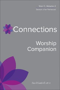 Cover Connections Worship Companion, Year C, Volume 2