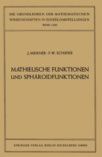 Cover Mathieusche Funktionen und Sphäroidfunktionen