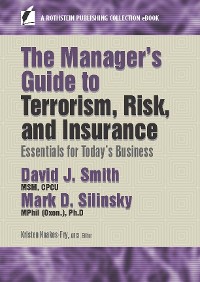 Cover The Manager’s Guide to Terrorism, Risk, and Insurance