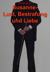 Cover Susanne - Lust, Bestrafung und Liebe