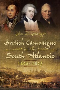 Cover British Campaigns in the South Atlantic, 1805-1807