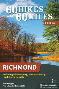 Cover 60 Hikes Within 60 Miles: Richmond