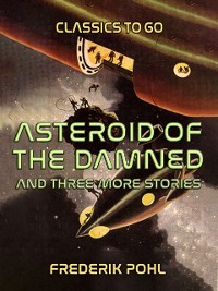 Cover Asteroid of the Damned and three more stories