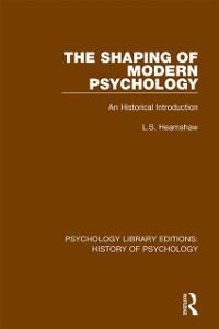 Cover The Shaping of Modern Psychology