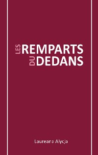 Cover Les Remparts du Dedans