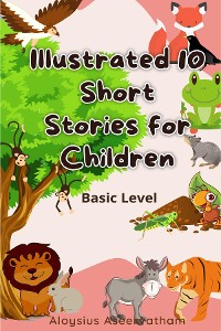 Cover Illustrated 10 Short Stories For Children