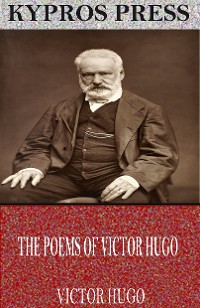 Cover The Poems of Victor Hugo