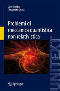 Cover Problemi di meccanica quantistica non relativistica