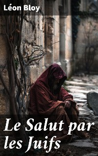 Cover Le Salut par les Juifs