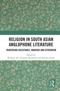 Cover Religion in South Asian Anglophone Literature