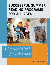 Cover Successful Summer Reading Programs for All Ages