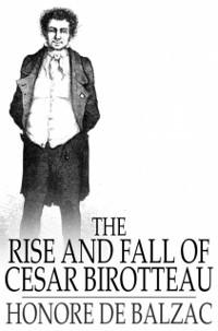 Cover Rise and Fall of Cesar Birotteau