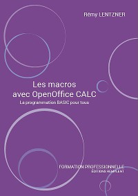 Cover Les macros avec OpenOffice CALC