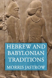 Cover Hebrew and Babylonian Traditions