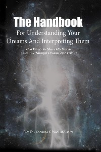 Cover The Handbook For Understanding Your Dreams And Interpreting Them