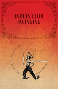 Cover Indian Club Swinging