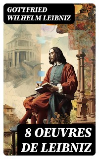 Cover 8 Oeuvres de Leibniz