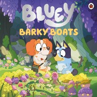 Cover Bluey: Barky Boats