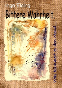 Cover Bittere Wahrheit…