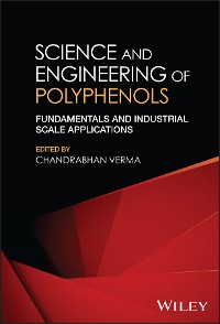 Cover Science and Engineering of Polyphenols
