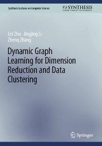 Cover Dynamic Graph Learning for Dimension Reduction and Data Clustering