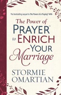 Cover Power of Prayer(TM) to Enrich Your Marriage