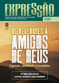 Cover De devedores a amigos de Deus - Revista do aluno