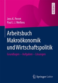 Cover Arbeitsbuch Makroökonomik und Wirtschaftspolitik