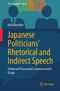 Cover Japanese Politicians’ Rhetorical and Indirect Speech